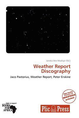 Weather Report Discography