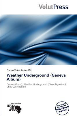 Weather Underground (Geneva Album)