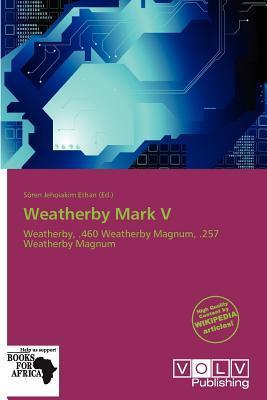 Weatherby Mark V