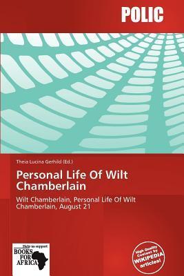 Personal Life Of Wilt Chamberlain
