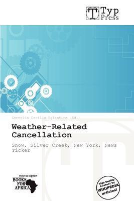 Weather-Related Cancellation