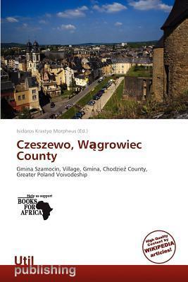 Czeszewo Wgrowiec County