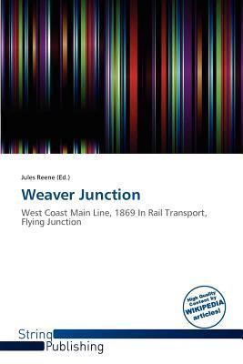 Weaver Junction