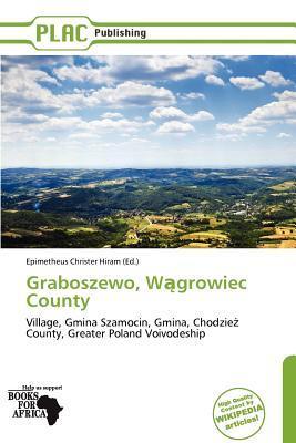Graboszewo Wgrowiec County