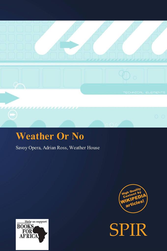 Weather Or No