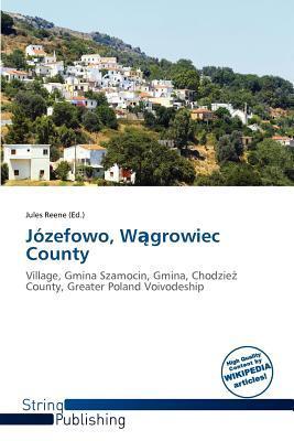 Józefowo Wgrowiec County