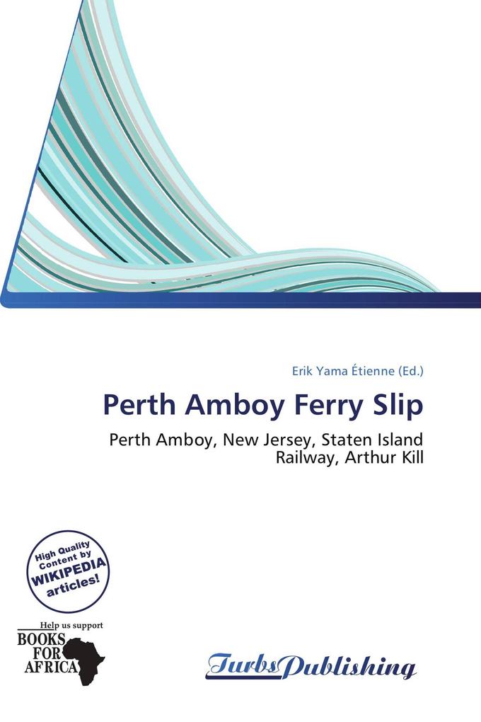 Perth Amboy Ferry Slip