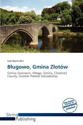 Bugowo Gmina Zotów