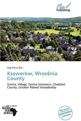Ksawerów Wrzenia County
