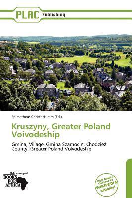 Kruszyny Greater Poland Voivodeship