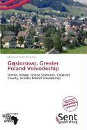 Gsiorowo Greater Poland Voivodeship