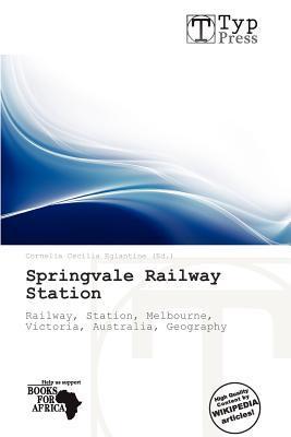 Springvale Railway Station