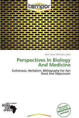 Perspectives In Biology And Medicine