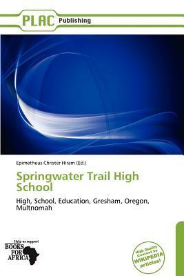 Springwater Trail High School
