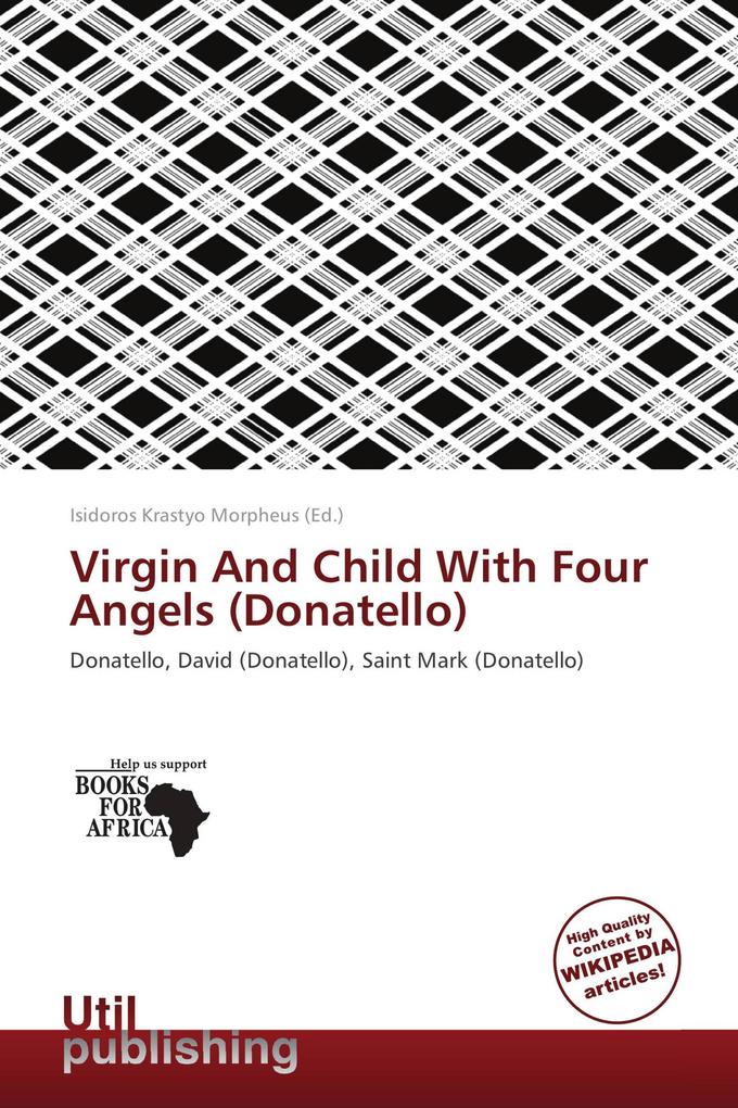 Virgin And Child With Four Angels (Donatello)