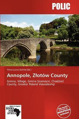 Annopole Zotów County