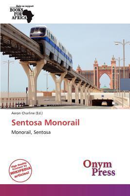 Sentosa Monorail