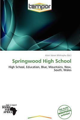 Springwood High School