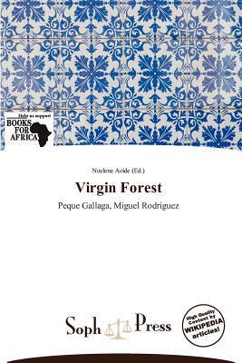 Virgin Forest