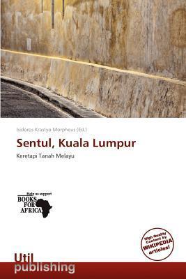 Sentul Kuala Lumpur