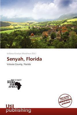 Senyah Florida