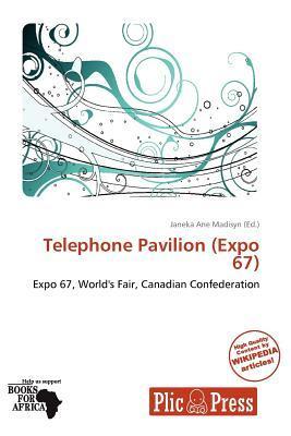Telephone Pavilion (Expo 67)