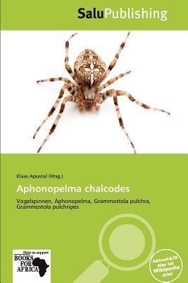 Aphonopelma chalcodes