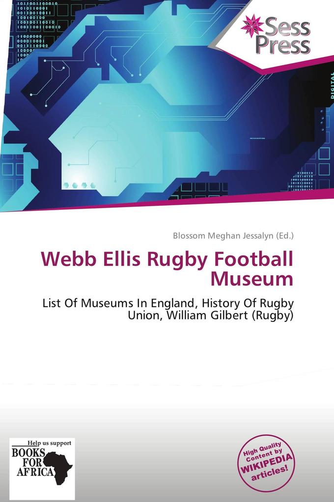 Webb Ellis Rugby Football Museum