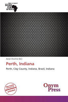 Perth Indiana