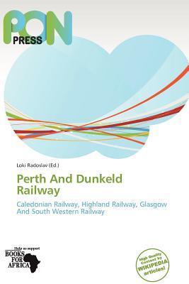 Perth And Dunkeld Railway