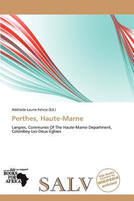 Perthes Haute-Marne