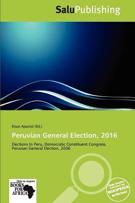 Peruvian General Election 2016