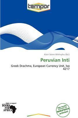 Peruvian Inti
