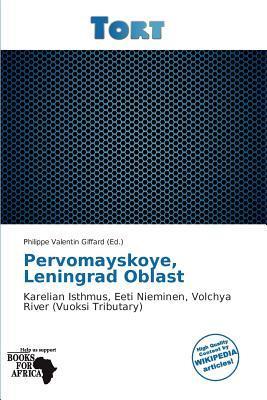 Pervomayskoye Leningrad Oblast