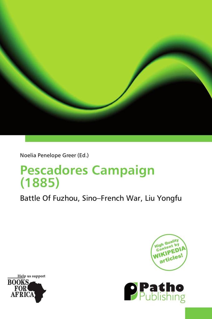 Pescadores Campaign (1885)