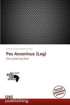 Pes Anserinus (Leg)