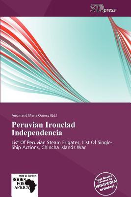 Peruvian Ironclad Independencia