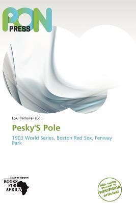 Pesky'S Pole