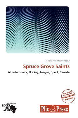 Spruce Grove Saints