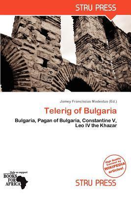 Telerig of Bulgaria