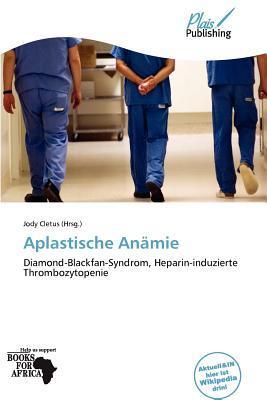 Aplastische Anämie