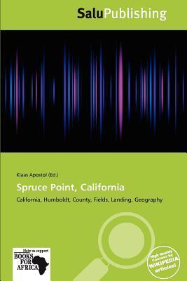 Spruce Point California