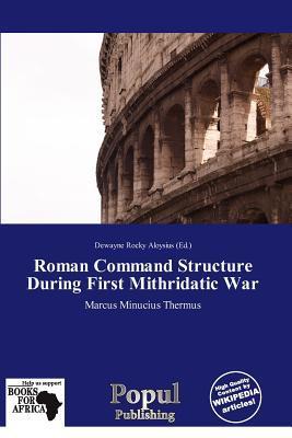 Roman Command Structure During First Mithridatic War
