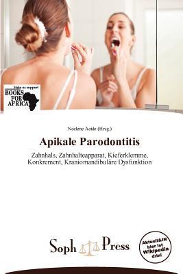 Apikale Parodontitis
