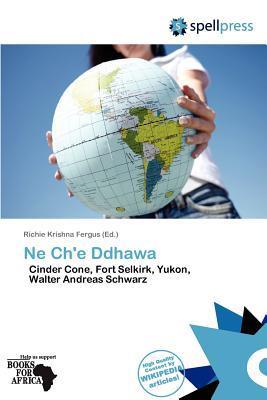 Ne Ch'e Ddhawa