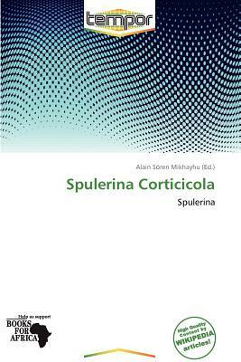 Spulerina Corticicola