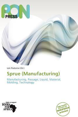 Sprue (Manufacturing)