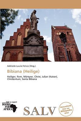 Bibiana (Heilige)