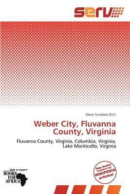Weber City Fluvanna County Virginia