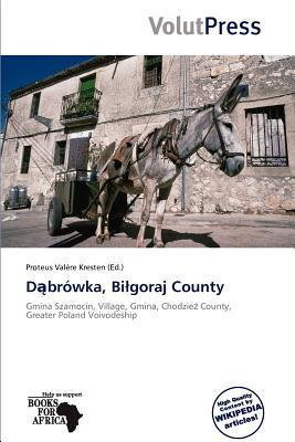 Dbrówka Bigoraj County